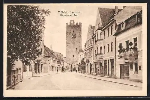 AK Mühldorf a. Inn, Blick aufs Münchener Tor