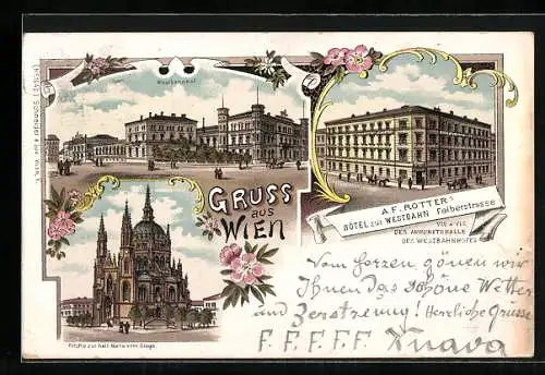 Lithographie Wien, Hotel zur Westbahn, Bes. A. F. Rotter, Felberstrasse, Westbahnhof, Kirche zur hl. Maria vom Siege