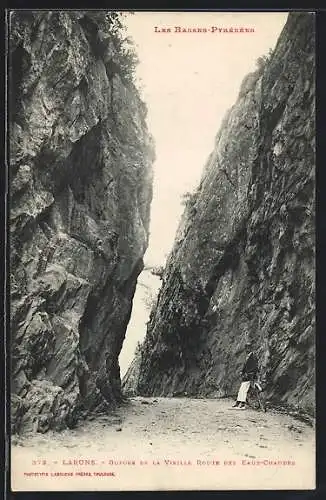 AK Laruns /Basses-Pyrénées, Gorges de la Vieille Route des Eaux-Chaudes