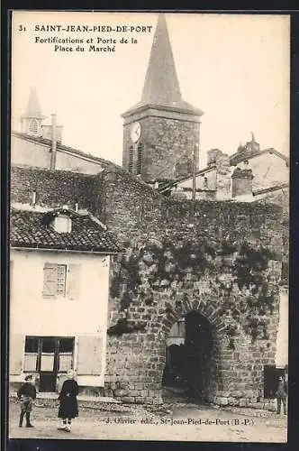 AK Saint-Jean-Pied-de-Port, Fortifications et Porte de la Place du Marché