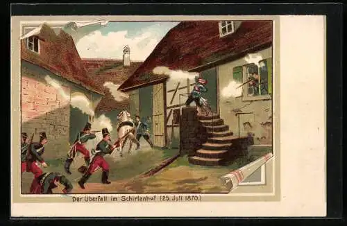 Künstler-AK Gundershofen, Der Überfall im Schirlenhof, 25. Juli 1870