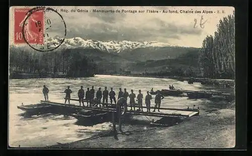 AK Le 4. Règ. du Gènie-Manoeuvres de Pontage sur l`Isere-Au fond, Chaine des Alpes