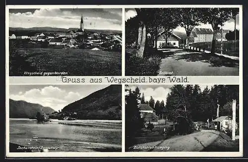 AK Wegscheid i. bayr. Wald, Ortsansicht gegen Norden, Zollamt, Jochenstein im Donautal, Zollstation Hanging