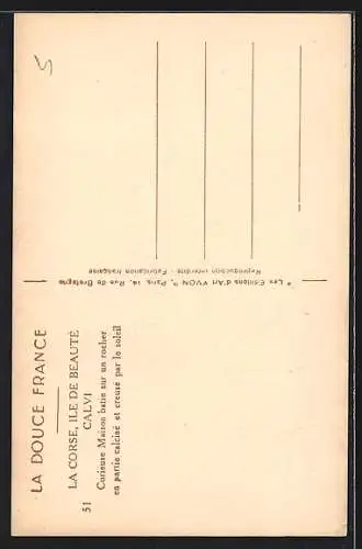 AK Calvi, Curieuse Maison batie sur un rocher en partie calcaine et creuse par le soleil