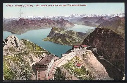 AK Pilatus, Die Hotels mit Blick auf Vierwaldstättersee