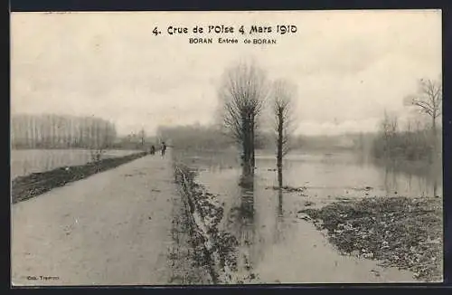 AK Boran /Oise, Crue de l`Oise 1910, Entrée de Boran