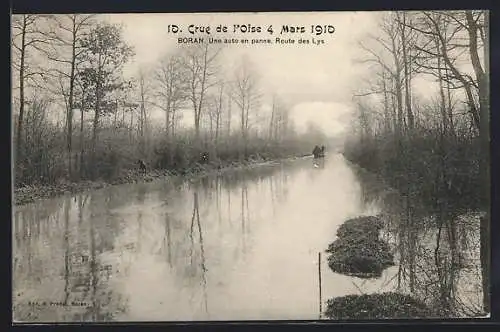 AK Boran /Oise, Crue de l`Oise 1910, Une auto en panne, Route des Lys