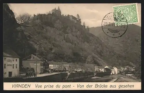 AK Vianden, Vue prise du pont