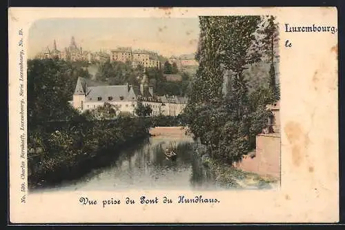 AK Luxembourg, vue prise du Pont du Hundhaus