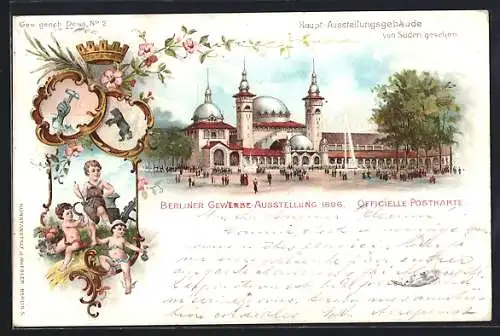 Lithographie Berlin, Gewerbe-Ausstellung 1896, Haupt-Ausstellungsgebäude von Süden gesehen, Wappen