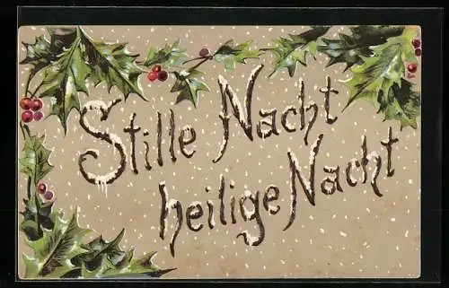 Präge-AK Weihnachtsgruss im Schnee mit Stechpalmenzweigen