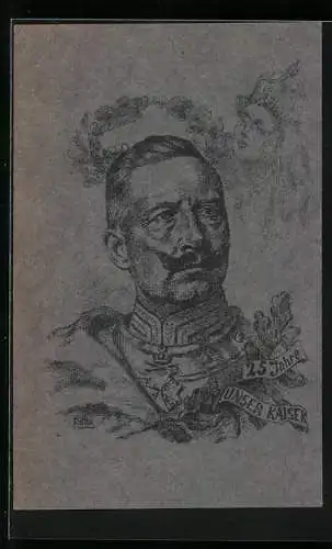 Künstler-AK 25 Jahre unser Kaiser Wilhelm II.