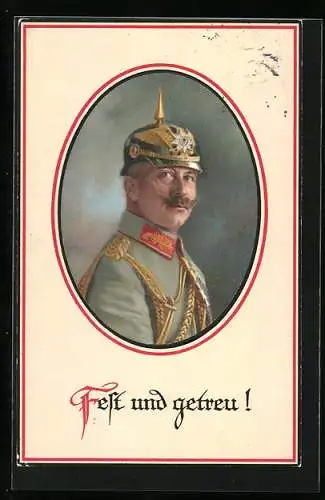 AK Ich kenne nur Deutsche!, Kaiser Wilhelm II. mit Pickelhaube