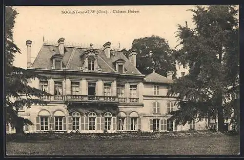 AK Nogent-sur-Oise, Chateau Hébert