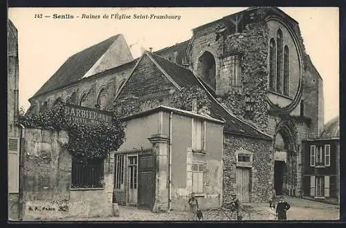 AK Senlis, Ruines de l`Église Saint-Frambourg