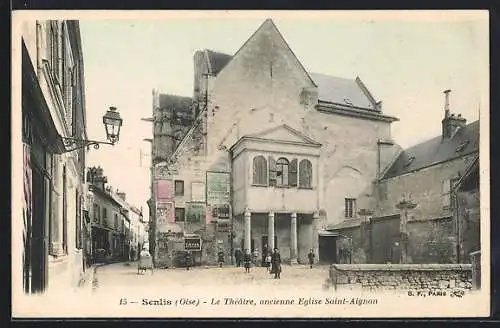 AK Senlis /Oise, Le Théatre, ancienne Eglise Saint-Aignan