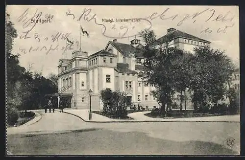 AK Stuttgart, Das Königl. Interimtheater