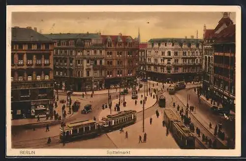 AK Berlin, Blick auf den Spittelmarkt, Strassenbahnverkehr, Litfasssäule