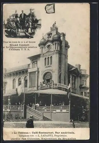 AK Bruxelles, Exposition, Jardin des Colonies, Café-Restaurant Le Chateau