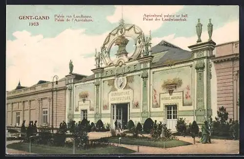 AK Gent-Gand, Landwirtschaftliche Ausstellung 1913, Palast der Landwirtschaft