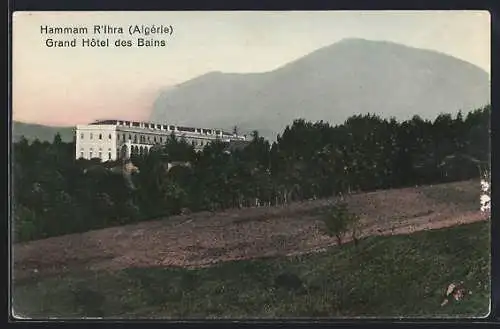 AK Hammam R`Ihra, Grand Hotel des Bains