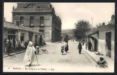 AK Batna, Rue d`Algier et le Theatre