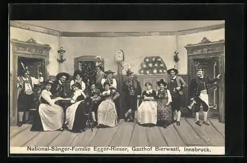 Foto-AK Innsbruck, National-Sänger-Familie Egger-Rieser, Gasthof Bierwastl