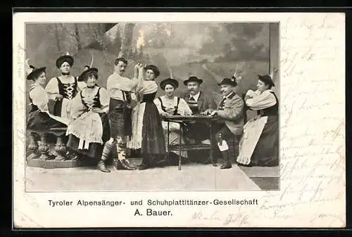 AK Tyroler Alpensänger- u. Schuhplattler-Gesellschaft A. Bauer