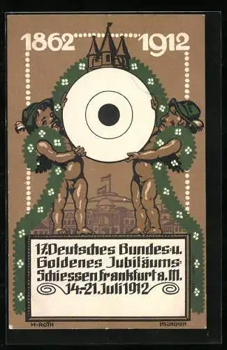 Künstler-AK Frankfurt a. Main, 17. Deutsches Bundes- & Goldenes Jubiläums-Schiessen 1912