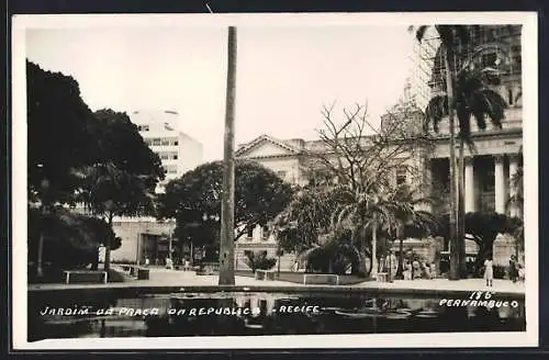 AK Recife, Jardim da Praca da Republica