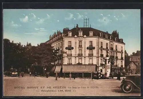 AK Dijon, Hôtel Morot et de Genève en face de la gare avec voitures et passants