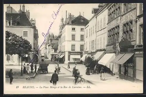 AK Beaune, La Place Monge et la Rue de Lorraine