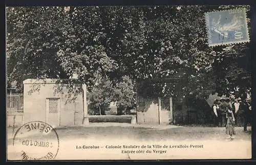 AK La Caroule, Colonie Scolaire de Levallois-Perret, Entrée côté du Verger