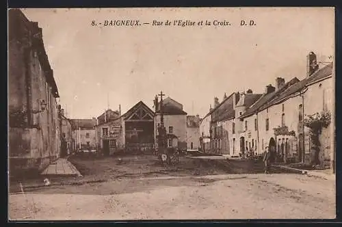 AK Baigneux, Rue de l`Eglise et la Croix