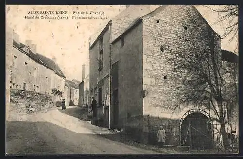 AK Alise-Sainte-Reine, Rue de la Chapelle, Hôtel du Croissant, 1673, Fontaine miraculeuse