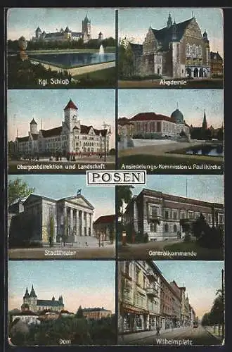 AK Posen-Poznan, Akademie, Generalkommando, Dom, Wilhelmplatz mit Strassenbahn, Oberpostdirektion und Landschaft