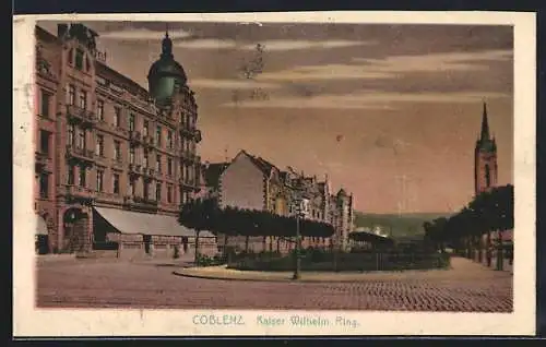 AK Koblenz, Strasse Kaiser Wilhelm-Ring