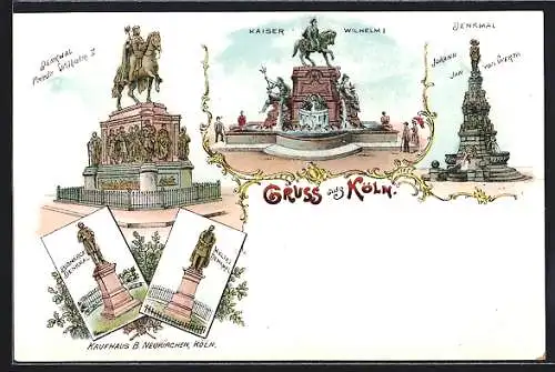 Lithographie Köln, Denkmal Johann Jan van Werth, Denkmal Friedrich Wilhelm II, Kaiser Wilhelm I., Bismarck-Denkmal