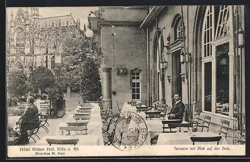 AK Köln, Hotel Hölner Hof, Terrasse mit Blick auf den Dom