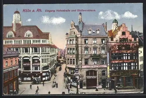 AK Köln, Eingang Hohestrasse und Stollwerckhaus