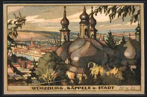 Steindruck-AK Würzburg, Käppele und Stadtpartie