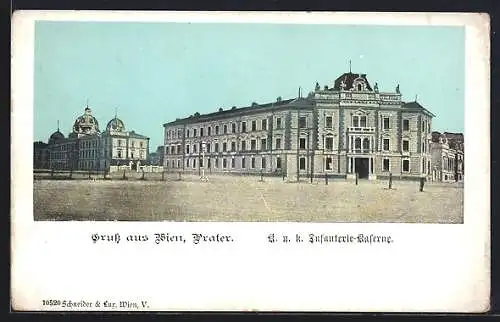 AK Wien, Prater, K. u. K. Infanterie-Kaserne