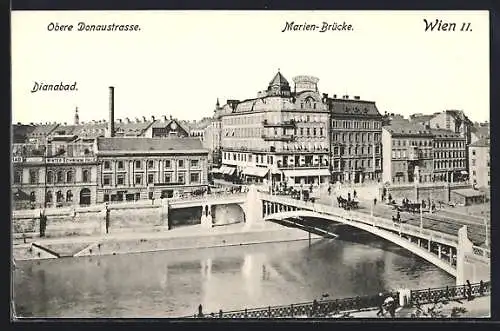 AK Wien, Obere Donaustrasse mit Dianabad und Marien-Brücke