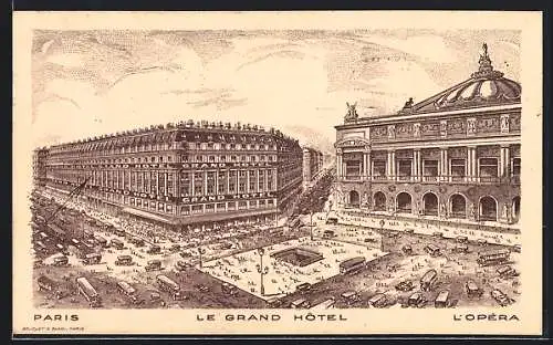 Künstler-AK Paris, Le Grand Hotel, L`Opéra