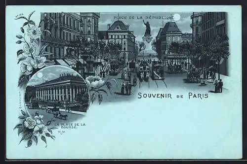 Mondschein-Lithographie Paris, Place de la Bourse, Place de la République