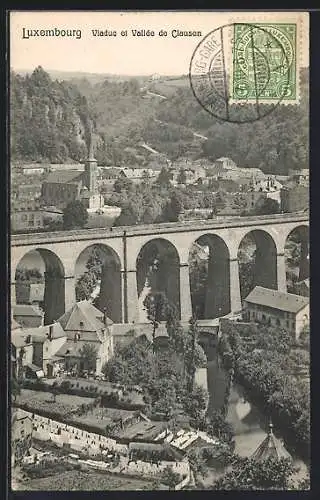 AK Luxembourg, Viaduc et Vallée de Clausen