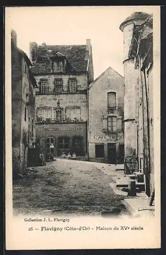 AK Flavigny, Maison du XVe Siecle & Cafe