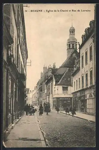 AK Beaune, Eglise de la Charité et Rue de Lorraine