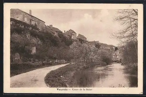 AK Vaurois, vue du cours de la Seine avec maisons et chemin