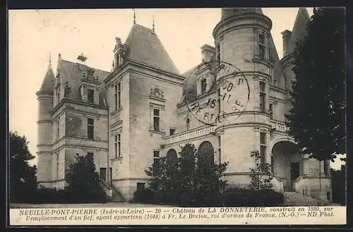 AK Neuillé-Pont-Pierre /Indre-et-Loire, Château de La Donneterie